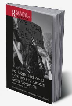 Routledge Handbook of Contemporary European Social Movements