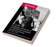 Routledge Handbook of Contemporary European Social Movements