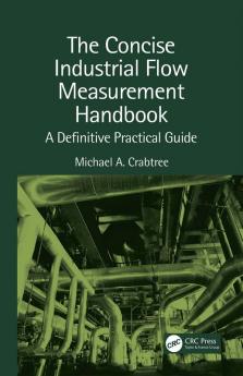 Concise Industrial Flow Measurement Handbook