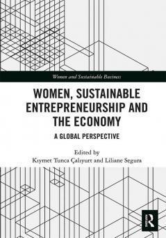 Women Sustainable Entrepreneurship and the Economy