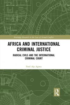 Africa and International Criminal Justice