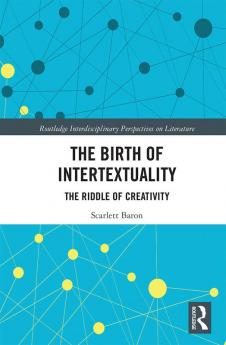 Birth of Intertextuality