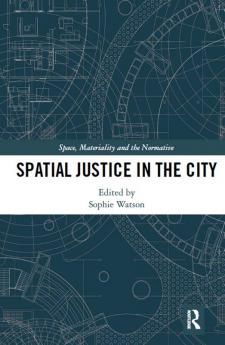Spatial Justice in the City