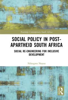 Social Policy in Post-Apartheid South Africa