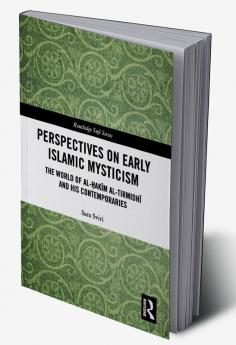 Perspectives on Early Islamic Mysticism
