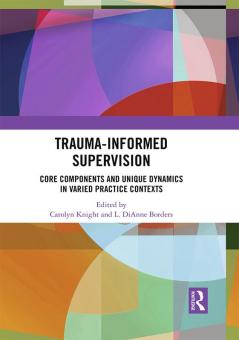 Trauma-Informed Supervision