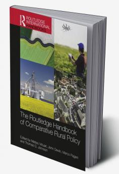 Routledge Handbook of Comparative Rural Policy