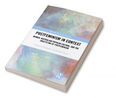 Postfeminism in Context