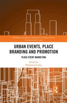 Urban Events Place Branding and Promotion