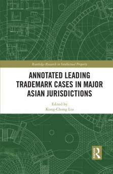 Annotated Leading Trademark Cases in Major Asian Jurisdictions