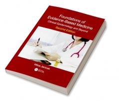 Foundations of Evidence-Based Medicine