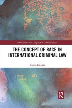 Concept of Race in International Criminal Law