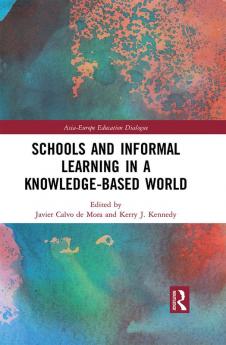 Schools and Informal Learning in a Knowledge-Based World
