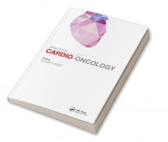 Practical Cardio-Oncology