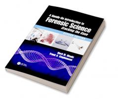 A Hands-On Introduction to Forensic Science