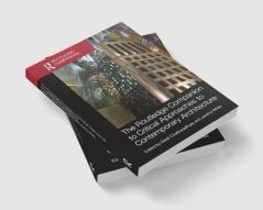 Routledge Companion to Critical Approaches to Contemporary Architecture