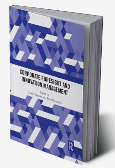 Corporate Foresight and Innovation Management