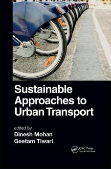 Sustainable Approaches to Urban Transport