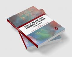 Deleuze and Guattari's Philosophy of Freedom