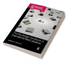 Routledge Handbook of International Beat Literature