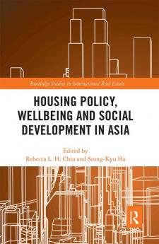 Housing Policy Wellbeing and Social Development in Asia