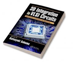 3D Integration in VLSI Circuits