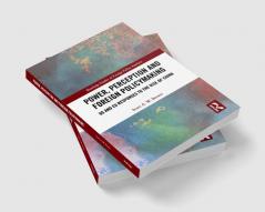 Power Perception and Foreign Policymaking