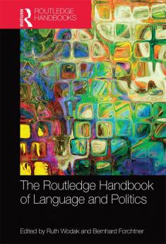 Routledge Handbook of Language and Politics