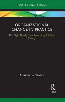 Organizational Change in Practice