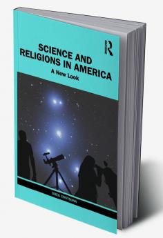 Science and Religions in America