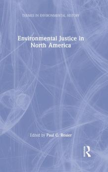 Environmental Justice in North America