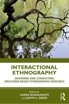 Interactional Ethnography