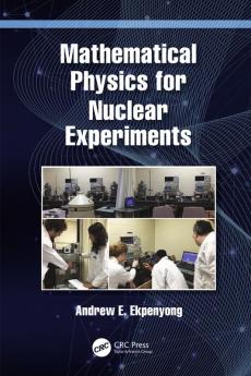 Mathematical Physics for Nuclear Experiments