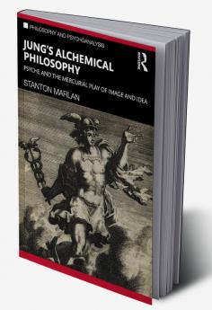 Jung’s Alchemical Philosophy