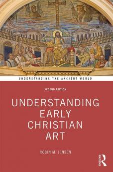 Understanding Early Christian Art