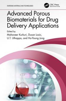 Advanced Porous Biomaterials for Drug Delivery Applications