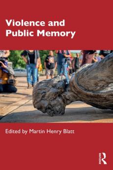 Violence and Public Memory