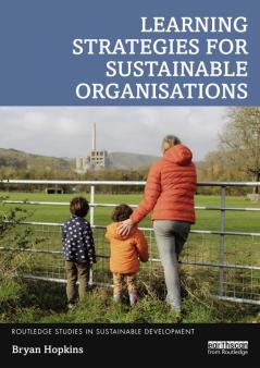 Learning Strategies for Sustainable Organisations