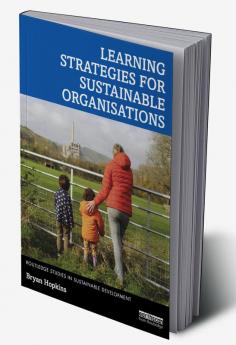 Learning Strategies for Sustainable Organisations
