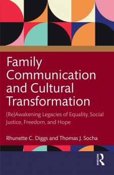 Family Communication and Cultural Transformation
