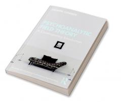 Psychoanalytic Field Theory
