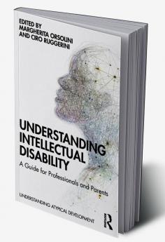 Understanding Intellectual Disability