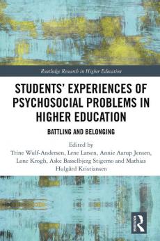 Students' Experiences of Psychosocial Problems in Higher Education