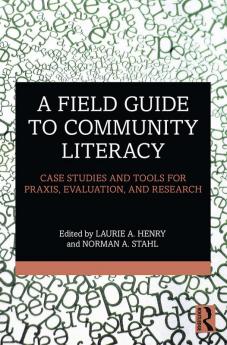 Field Guide to Community Literacy