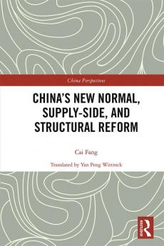 China’s New Normal Supply-side and Structural Reform