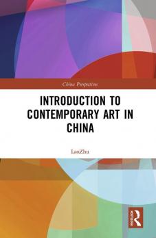 Introduction to Contemporary Art in China