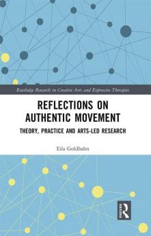 Reflections on Authentic Movement