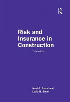 Risk and Insurance in Construction