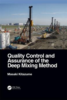 Quality Control and Assurance of the Deep Mixing Method