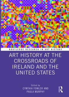 Art History at the Crossroads of Ireland and the United States